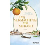 Jessica Amankon Das Vermächtnis von Murano: Roman - Das bewegende Famili (Poche)
