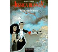Jessica Blandy, tome 10 : Satan, ma déchirure