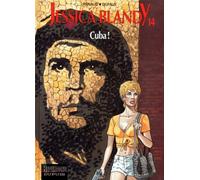 Jessica Blandy, tome 14 : Cuba !