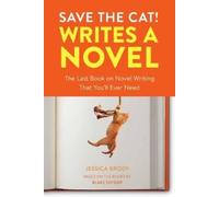 Jessica Brody Save the Cat Writes a Novel (Poche)