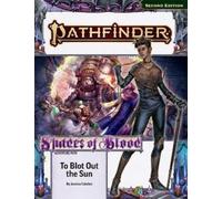 Paizo – Pathfinder Adventure Path : to Blot Out the Sun P2