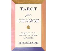 Jessica Dore Tarot for Change (Poche)