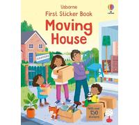 Jessica Greenwell First Sticker Book Moving House (Poche) First Sticker Books
