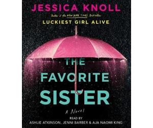 Jessica Knoll The Favorite Sister (CD)