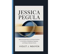 JESSICA PEGULA: Balancing Expectations and Quiet Ambition - A True Story of Resilience, Discipline, and Rising in Women’s Tennis