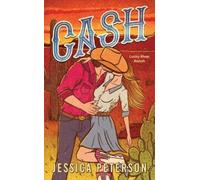Jessica Peterson Cash (Standard Edition) (Poche) Lucky River Ranch
