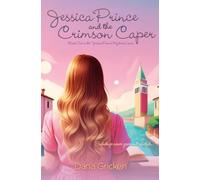 Jessica Prince and the Crimson Caper