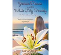 Jessica Prince and The White Lily Society