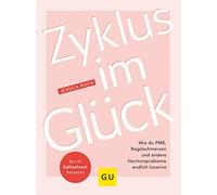Jessica Roch Zyklus im Glück: Wie du PMS, Regelschmerzen und andere Horm (Poche)