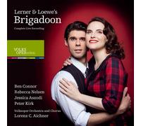 Ben Connor, Rebecca Nelsen, Jessica Aszodi, U.V.a. – Brigadoon – CD – Import