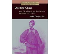 Jessie Gregory Lutz Opening China (Poche)