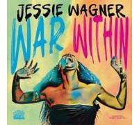 Jessie Wagner - War Within [Compact Discs]