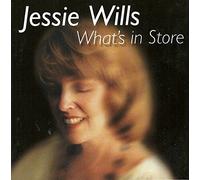 Jessie Wills - What's in Store (UK Import)
