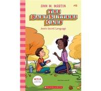 Jessis Secret Language the BabySitters Club 16 16 by Ann M Martin Ann M Martin (Auteur)