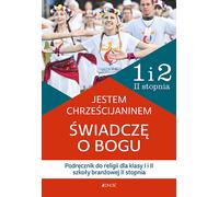 Jestem chrzeœcijaninem Œwiadczê o Bogu Podrêcznik do religii Kamilla Rokosz, Bogus³aw Nosek (Buch auf Polnisch)