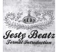 Jesty Beatz - Formal Introduction