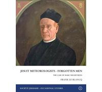 Jesuit Meteorologists - Forgotten Men