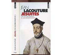 Jesuites. Une Multibiographie, Tome 2, Les Revenants
