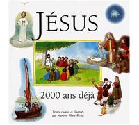 Jésus, 2000 ans déjà