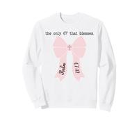Jesus 67 Religious 6 7 Christian 6-7 Bible Verse Psalm 67:12 Sweatshirt