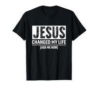Jésus a changé ma Vie chrétienne T-Shirt