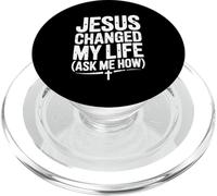 Jésus a changé ma Vie Demandez-Moi à Quel Point C'est Une Source d'inspiration PopSockets PopGrip pour MagSafe