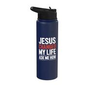 Jésus a changé ma vie ! Demandez-moi comment ! Christian Jésus Stainless Steel Insulated Water Bottle