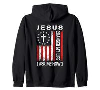 Jésus a changé ma Vie, Demandez-Moi Comment, Conception de Foi Patriotique Sweat à Capuche
