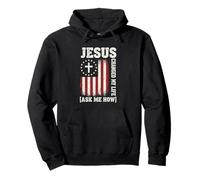 Jésus a changé ma Vie, Demandez-Moi Comment, Conception de Foi Patriotique Sweat à Capuche