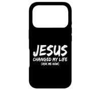 Jésus a changé ma Vie Demandez-Moi Comment la Foi des croyants chrétiens Coque pour iPhone 17 Pro