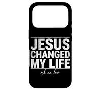 Jésus a changé ma Vie Demandez-Moi Comment la Foi en Christ est Une Source d'inspiration Coque pour iPhone 17 Pro