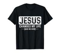 Jésus a changé ma Vie Demandez-Moi Comment Le Pasteur a Fait la Foi chrétienne T-Shirt