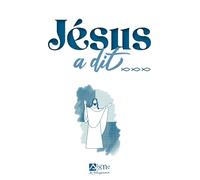 Jésus A Dit
