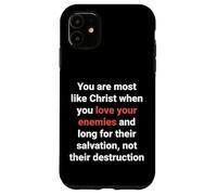 Jésus a Dit : « Aimez Vos Ennemis, Soyez comme Le Christ » (Luc 6, 27) Coque pour iPhone 11