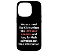 Jésus a Dit : « Aimez Vos Ennemis, Soyez comme Le Christ » (Luc 6, 27) Coque pour iPhone 14 Pro