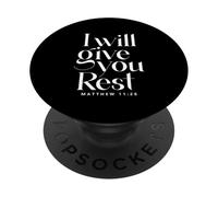 Jésus a Dit : « Je Te donnerai du Repos » (Matthieu, Verset biblique, chrétien) PopSockets PopGrip Adhésif