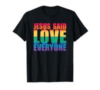 Jésus a Dit Que Tout Le Monde Les traite gentiment Aussi LGBT Meme T-Shirt