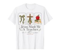 Jésus a Fait de Moi Un Enseignant. Objectif de l'école chrétienne : Dieu, Croix T-Shirt