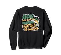 Jésus a Fait de Moi Un pêcheur, Je Le pêche, il nettoie Sweatshirt