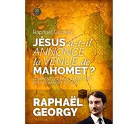 Jésus a-t-il annoncé Mahomet ?
