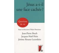 JESUS A T IL UNE FACE CACHEE ? (0)