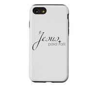 Jésus a Tout payé chrétien élégant Calligraphie Foi Coque pour iPhone SE (2020) / 7/8