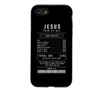 Jésus a Tout payé chrétien reçu Religieux Foi Dieu Coque pour iPhone SE (2020) / 7/8