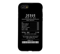 Jésus a Tout payé chrétien reçu Religieux Foi Dieu Coque pour iPhone SE (2020) / 7/8