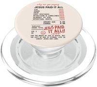 Jésus a Tout payé : reçu de l'Évangile Romains 6:23 PopSockets PopGrip pour MagSafe