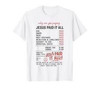 Jésus a Tout payé : reçu de l'Évangile Romains 6:23 T-Shirt