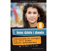 Jésus agit et sauve 8 Cahier d'exercices