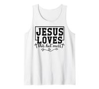 Jésus Aime ce désordre Chaud Dieu chrétien Que Les Hommes et Les Femmes Aiment Débardeur