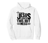 Jésus Aime ce désordre Chaud Dieu chrétien Que Les Hommes et Les Femmes Aiment Sweat à Capuche