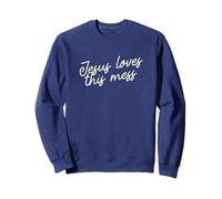 Jésus Aime ce désordre Script de Foi Minimaliste drôle Sweatshirt